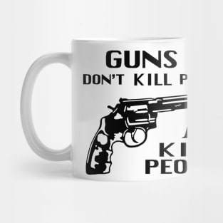 Guns Don't Kill People, I Kill People - Happy Gilmore Mug